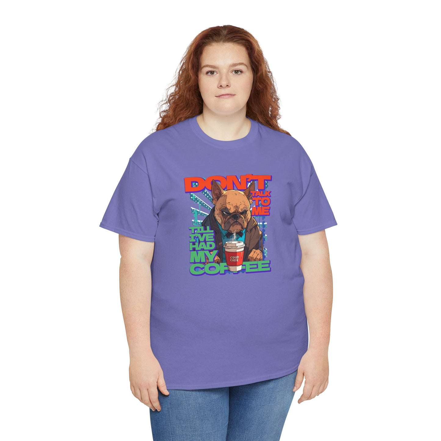 Copy of Don't Talk To Me Till I've Had My COFFEE【English】Unisex Heavy Cotton Tee