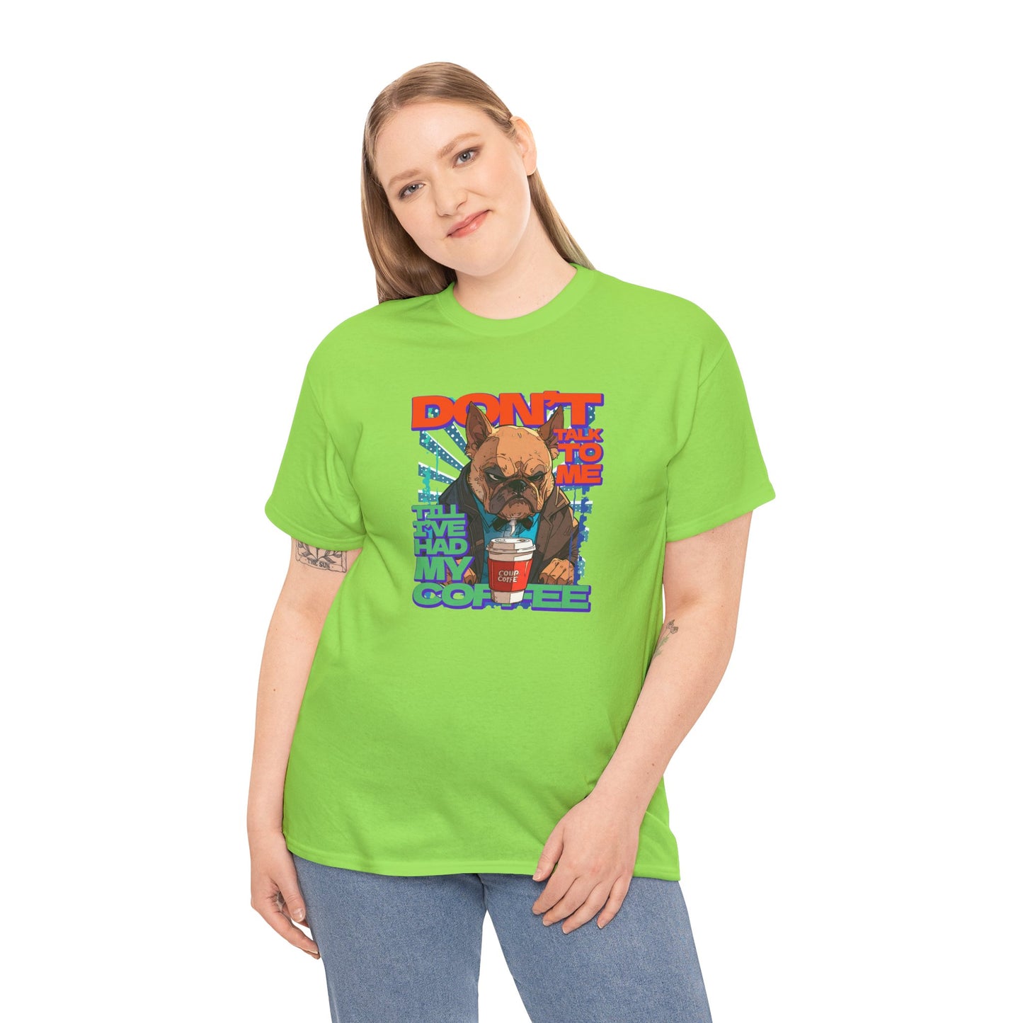 Copy of Don't Talk To Me Till I've Had My COFFEE【English】Unisex Heavy Cotton Tee