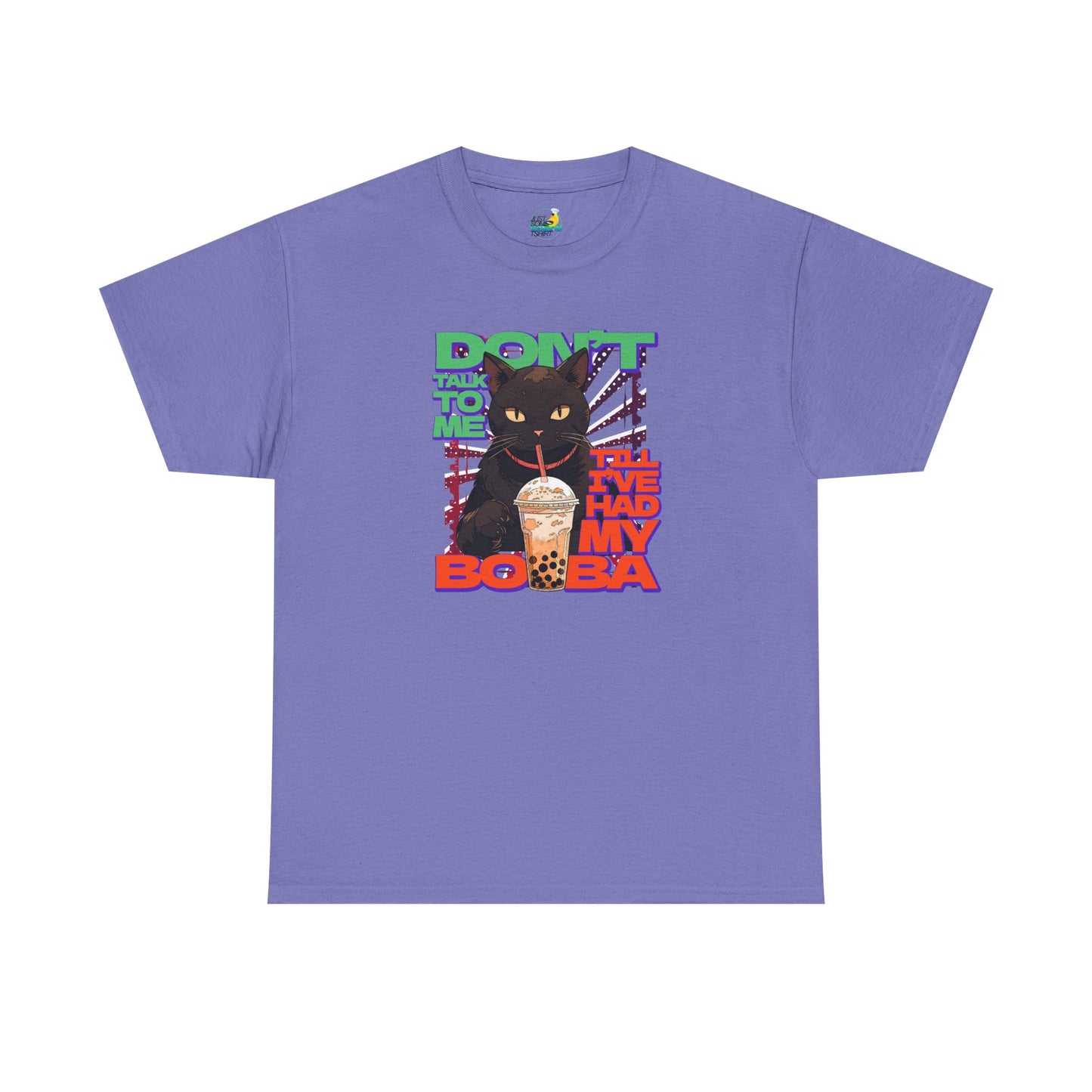 Copy of Don't Talk To Me Till I've Had My BOBA【English】Unisex Heavy Cotton Tee