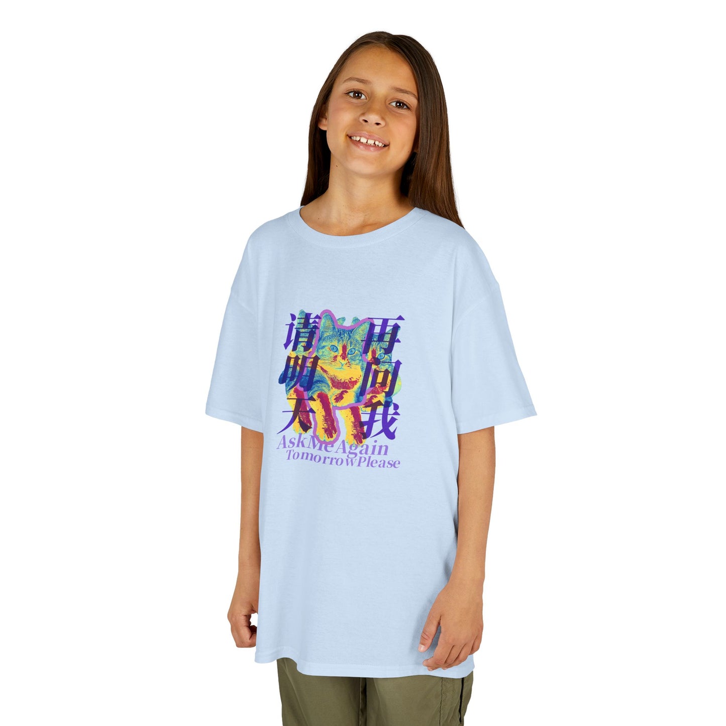 Ask Me Again Tomorrow Please (For Kids) Unisex Heavy Cotton Tee