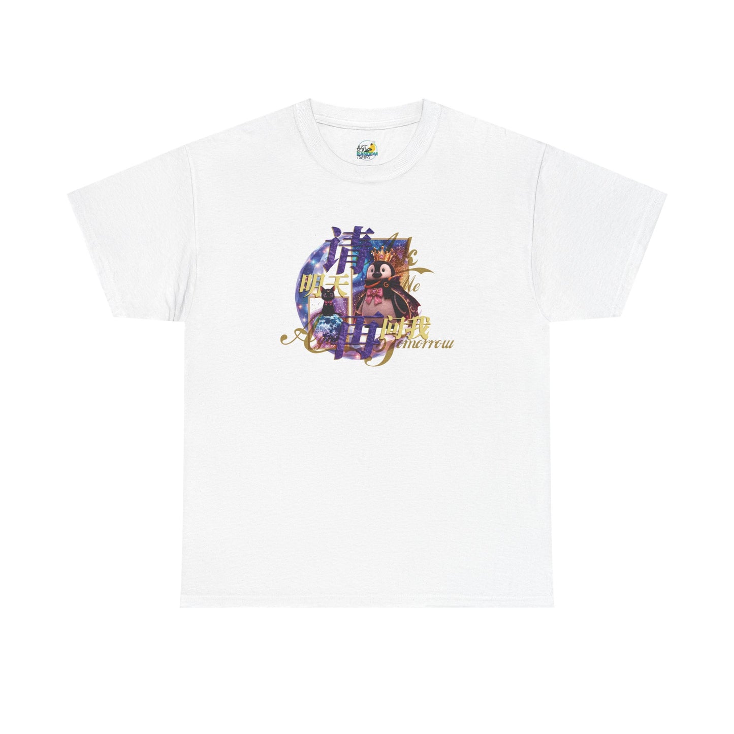 Ask Me Again Tomorrow Please 2026 Version Unisex Heavy Cotton Tee