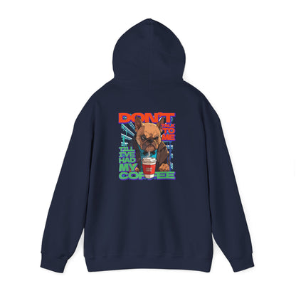 Copy of Don't Talk To Me Till I've Had My COFFEE【English】Unisex Heavy Blend™ Hooded Sweatshirt