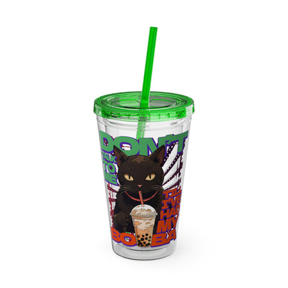 Don't Talk To Me Till I've Had My BOBA Tumbler 16oz