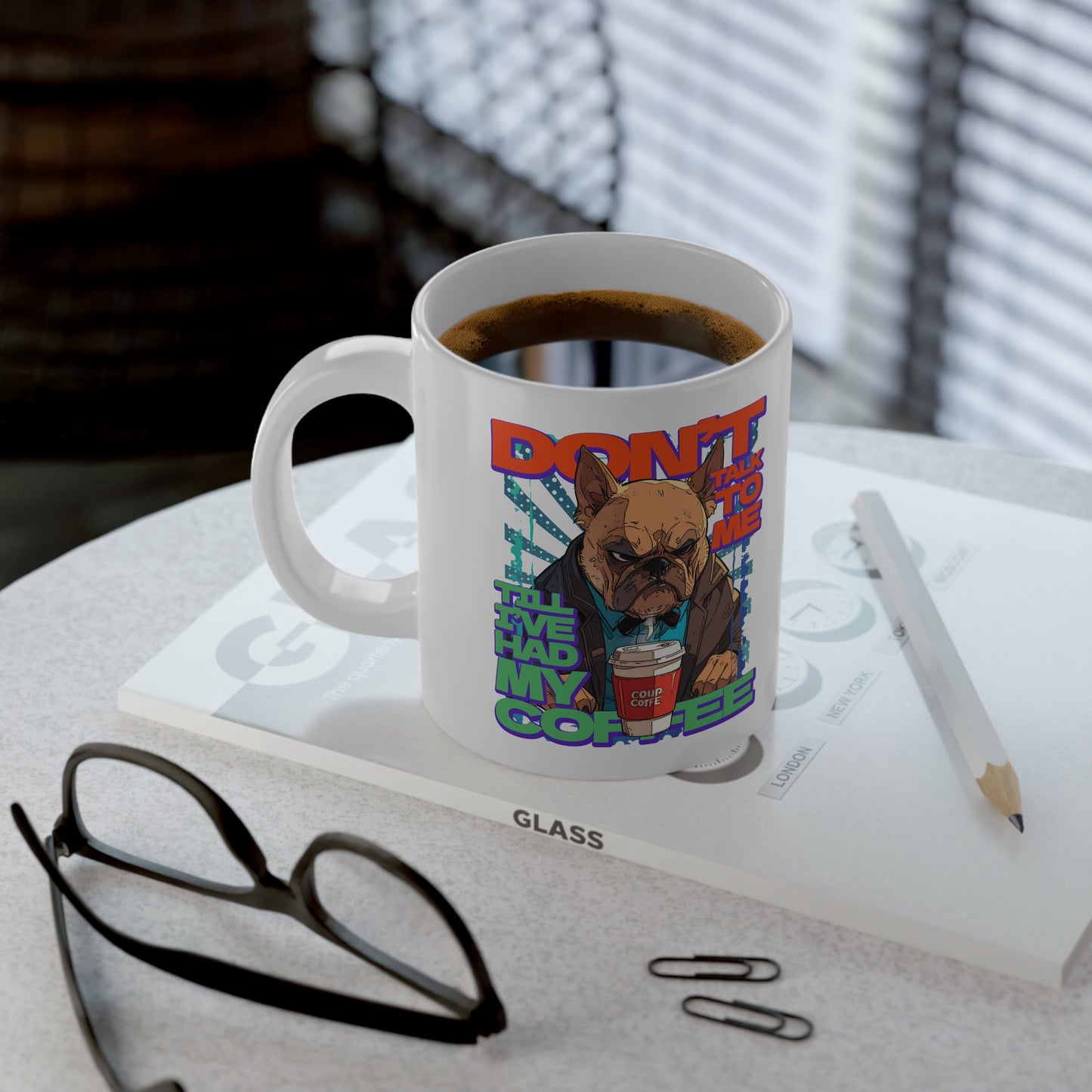 Don't Talk to Me Till I've Had My Coffee Jumbo Coffee Mug 20oz