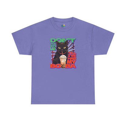Copy of Don't Talk To Me Till I've Had My BOBA【English】Unisex Heavy Cotton Tee