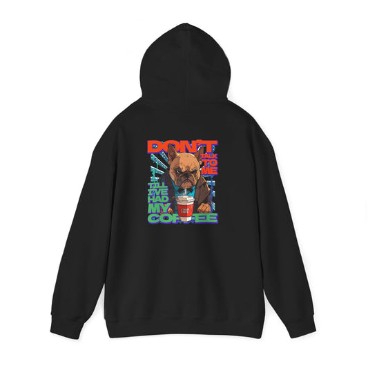 Copy of Don't Talk To Me Till I've Had My COFFEE【English】Unisex Heavy Blend™ Hooded Sweatshirt