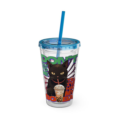 Don't Talk To Me Till I've Had My BOBA Tumbler 16oz